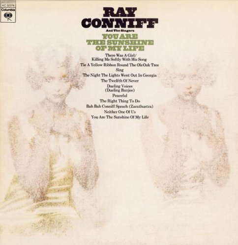 Ray Conniff And The Singers - You Are The Sunshine Of My Life (1973)