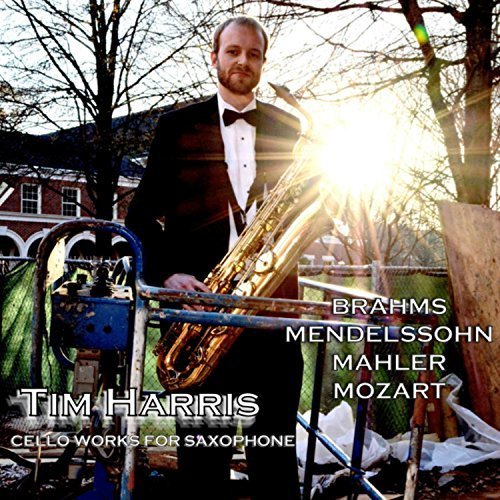 Tim Harris - Cello Works for Saxophone (2018)