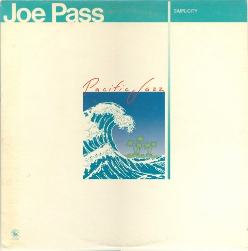 Joe Pass - Simplicity (1981) [LP]