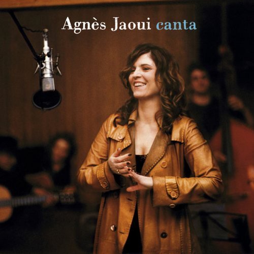 Agnès Jaoui - Canta (2006)