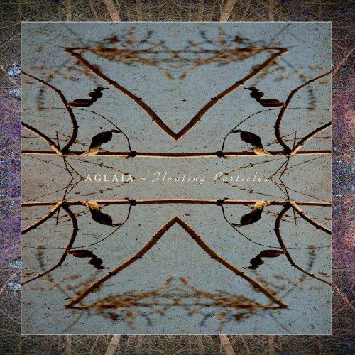 Aglaia - Floating Particles (2018)