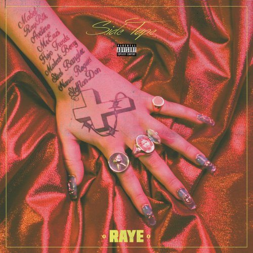 Raye - Side Tape (2018)