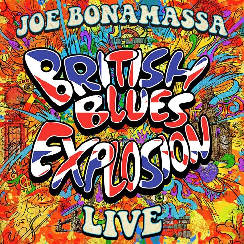 Joe Bonamassa - British Blues Explosion Live (2018)