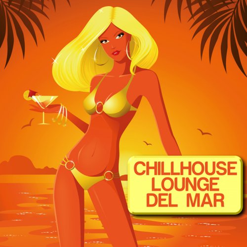 VA - Chillhouse Lounge Del Mar (2018)