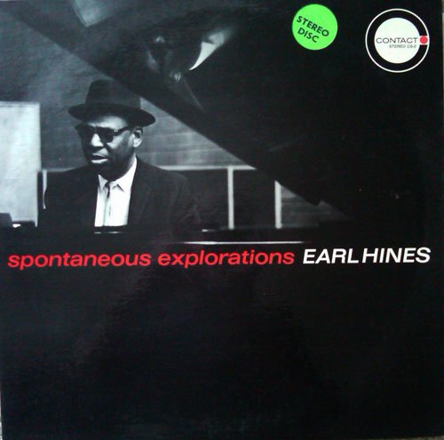Earl Hines ‎– Spontaneous Explorations (1964)