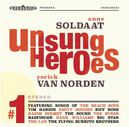 Anne Soldaat & Yorick van Norden - Unsung Heroes (2018)