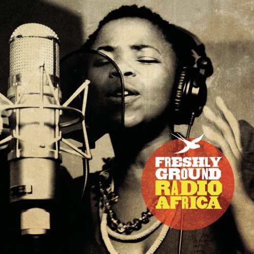 Freshlyground - Radio Africa (2010)