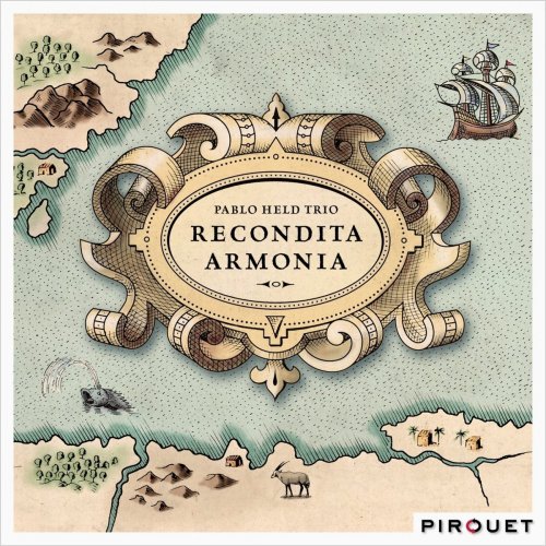 Pablo Held Trio - Recondita Armonia (2015) flac