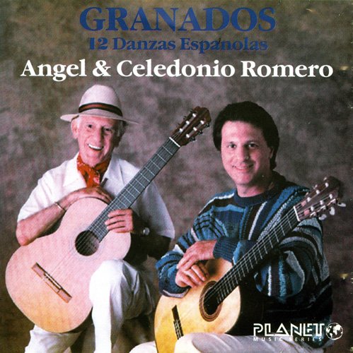Angel & Celedonio Romero - Enrique Granados: 12 Danzas Espanolas (1991)