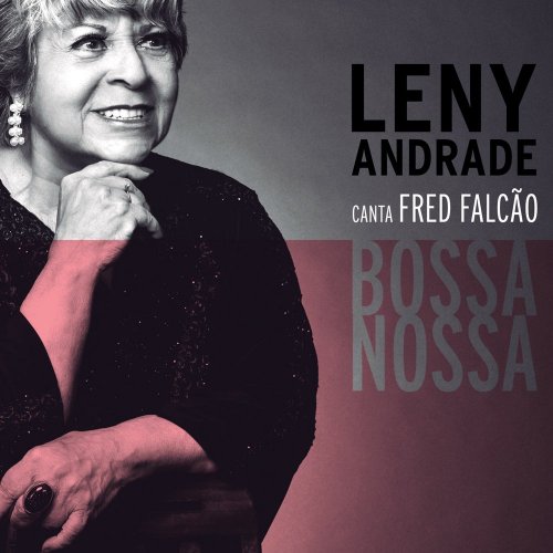 Leny Andrade - Bossa Nossa: Leny Andrade Canta Fred Falcão (2018)