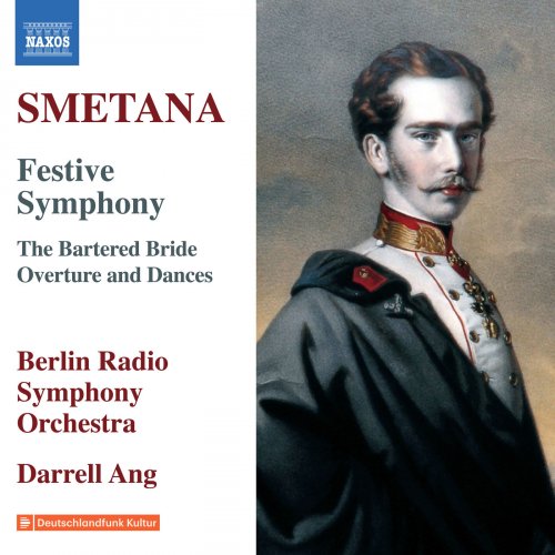 Rundfunk-Sinfonieorchester Berlin, Darrell Ang - Smetana: Triumphal Symphony & Overture and Dances from The Bartered Bride (2018)