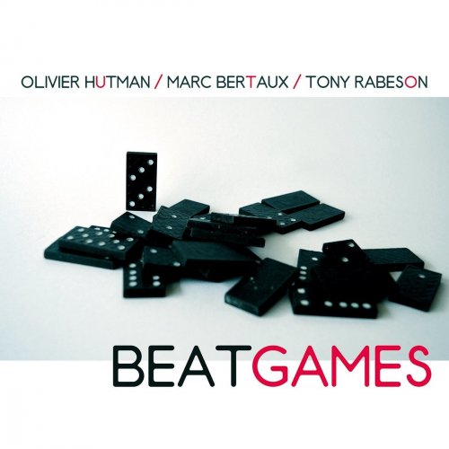 Olivier Hutman, Marc Bertaux & Tony Rabeson - Beat Games (2018)