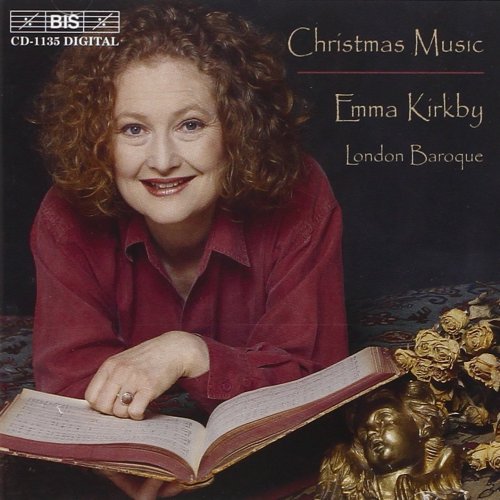 Emma Kirkby, Charles Medlam & London Baroque - Christmas Music (2000)