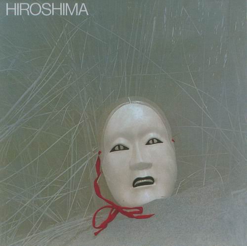 Hiroshima - Hiroshima (1979) CD Rip