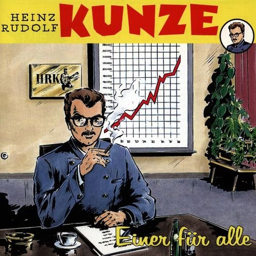 Heinz Rudolf Kunze - Einer Fuer Alle (1988)