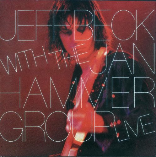 Jeff Beck with Ian Hammer Group - Live (Remastered, 1991)