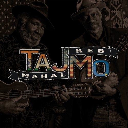 Taj Mahal & Keb' Mo' - TajMo [LP] (2017) [DSD128] DSF + FLAC