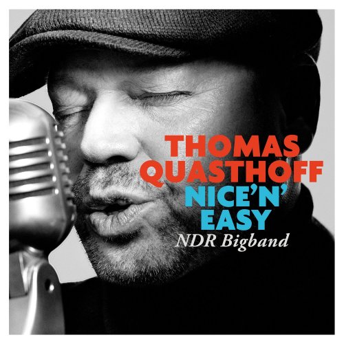 Thomas Quasthoff - Nice 'N' Easy (2018) [Hi-Res]