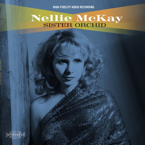 Nellie McKay - Sister Orchid (2018)