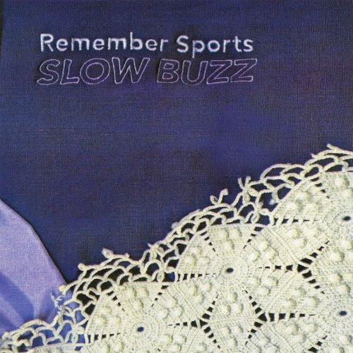 Remember Sports - Slow Buzz (2018)