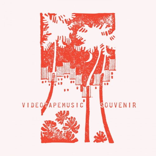Videotapemusic - Souvenir (2018)