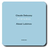 Alexei Lubimov - Claude Debussy: Préludes (2012) Hi-Res