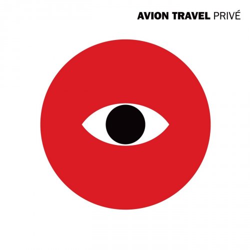 Avion Travel - Privé (2018)