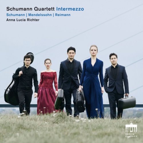 Schumann Quartett & Anna Lucia Richter - Intermezzo (2018)