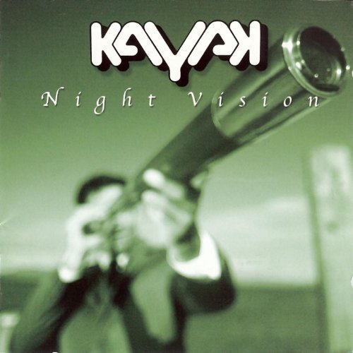 Kayak - Night Vision (2001)