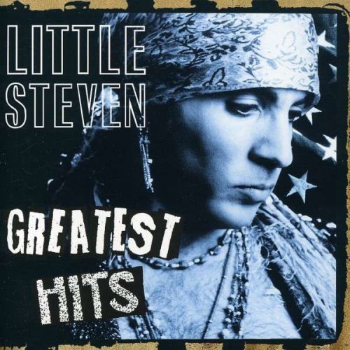 Little Steven - Greatest Hits (1999)