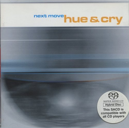 Hue and Cry - Next Move (1999) [SACD]