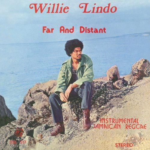 Willie Lindo - Far and Distant (1974) [Remastered 2016]