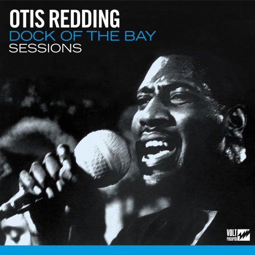 Otis Redding - Dock Of The Bay Sessions (2018)