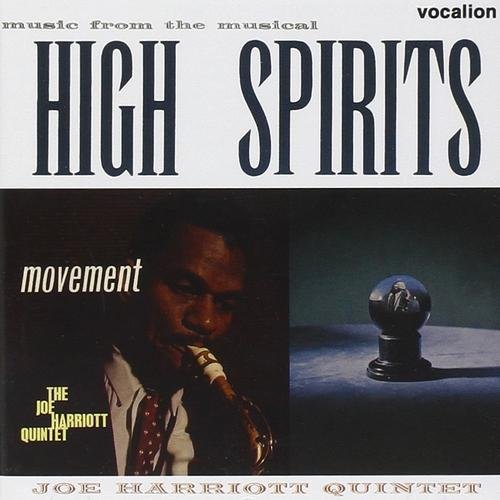 The Joe Harriott Quintet - Movement, High Spirits (2012)