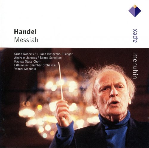 Lithuanian Chamber Orchestra, Yehudi Menuhin & Susan Roberts - Handel: Messiah (2003)