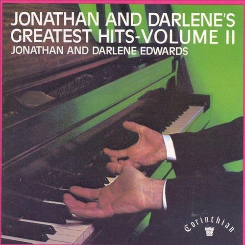 Jonathan and Darlene Edwards - Jonathan and Darlene's Greatest Hits, Volumes 1-2 (1993)