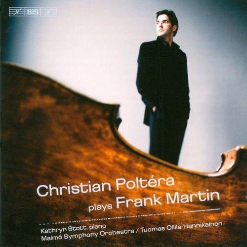 Christian Poltéra - Frank Martin: Cello Concerto, Ballade, 8 Preludes (2007) Hi-Res