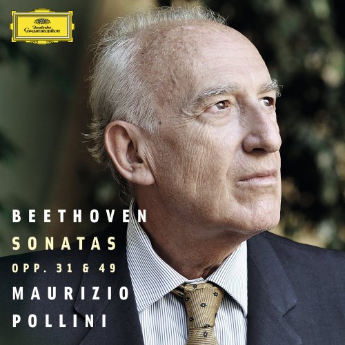 Maurizio Pollini - Beethoven: Piano Sonatas Opp. 31 & 49 (2014) [Hi-Res]