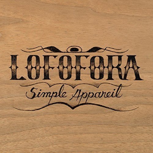 Lofofora - Simple appareil (2018)