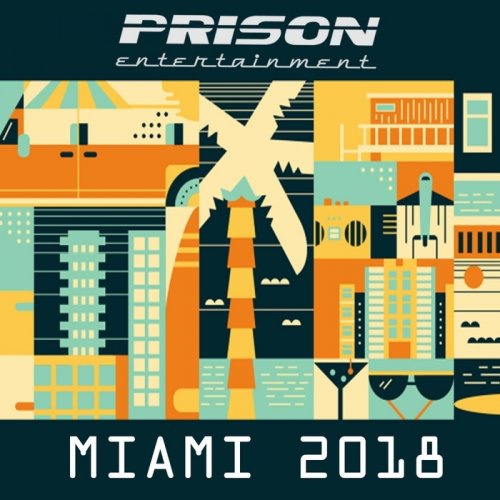 VA - Prison: Miami 2018 (2018)
