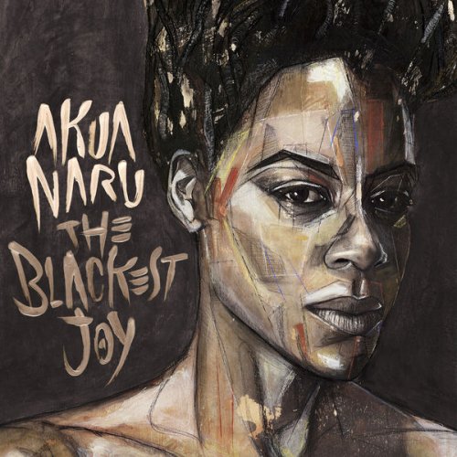 Akua Naru - The Blackest Joy (2018) [Hi-Res]