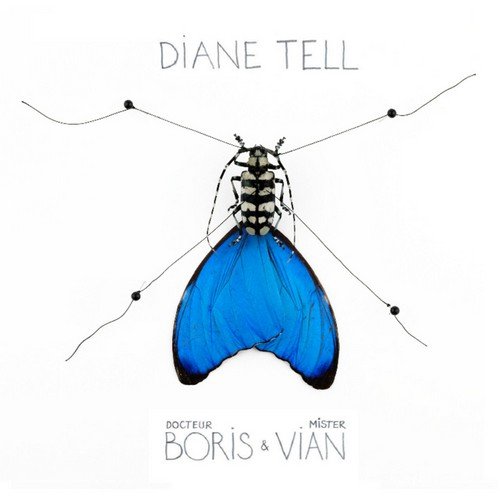 Diane Tell - Docteur Boris & Mister Vian (2009)