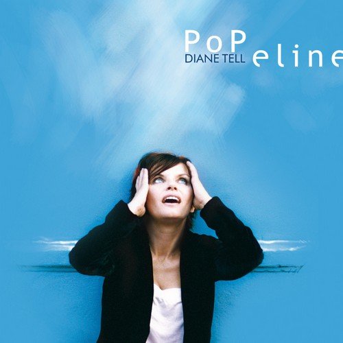 Diane Tell - Popeline (2005)