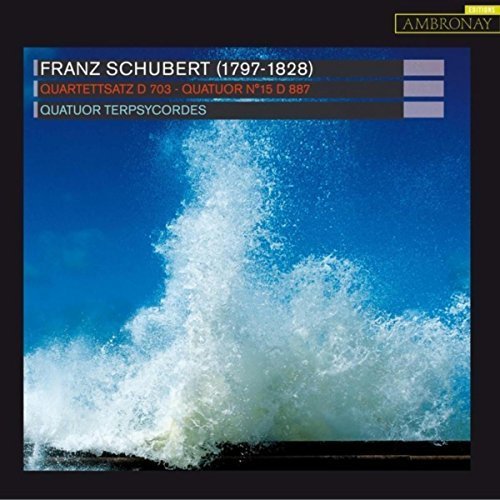 Quatuor Terpsycordes - Schubert: Quartettsatz, D. 703 & Quatuor No. 15, D. 887 (2015) [Hi-Res]