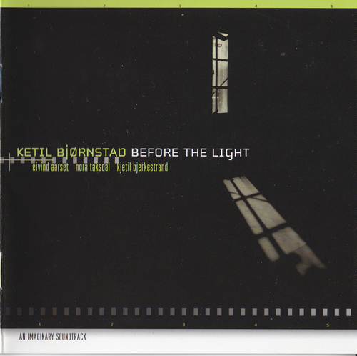 Ketil Bjornstad - Before the Light (2005)