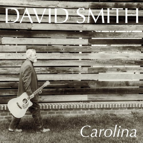 David Smith - Carolina (2018)