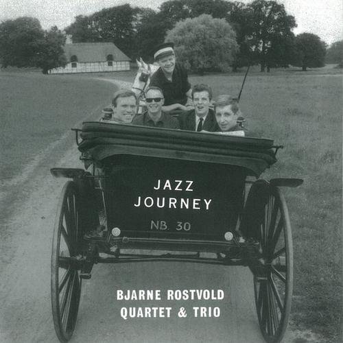 Bjarne Rostvold Quartet & Trio - Jazz Journey (2008)
