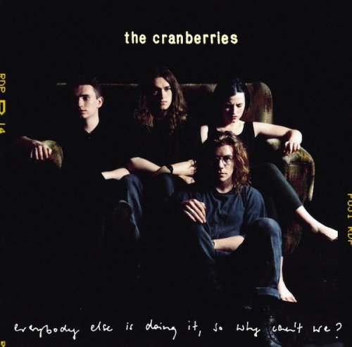 The Cranberries ‎- Everybody Else Is Doing It, So Why Can't We? (1993) LP