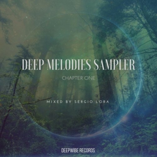 Sergio Lora - Deep Melodies Sampler (2018)