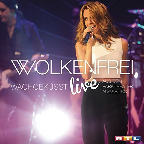 Wolkenfrei - Wachgeküsst (Live) (2015)